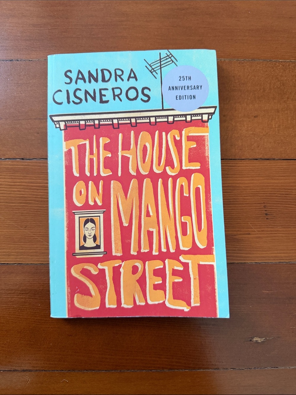 The House on Mango Street — Turquoise & Red 25th Anniversary Edition Paperback
